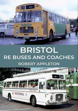 Bristol RE Buses and Coaches