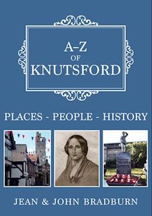 A-Z of Knutsford