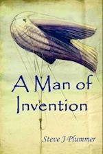 A Man of Invention