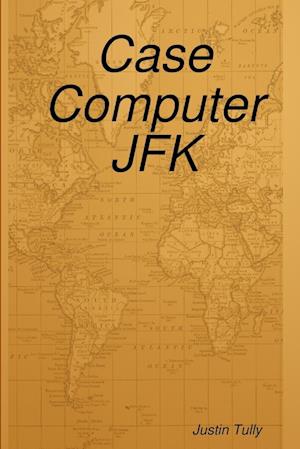 Case Computer JFK