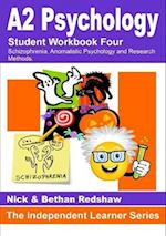 1.3 PSYA4 Workbook - Schizophrenia, Anomalistic Psychology & Research Methods 