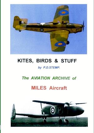 #Kites, Birds & Stuff  -  MILES Aircraft.