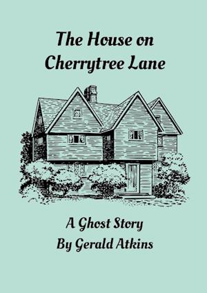 The House on Cherrytree Lane