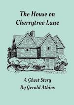 The House on Cherrytree Lane