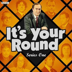 It's Your Round (Episode 1, Series 1)