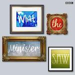 What The Minister Saw (BBC Radio 4)