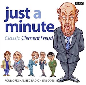 Just A Minute: Clement Freud Classics