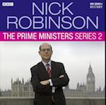 Nick Robinson''s The Prime Ministers  The Complete Series 2