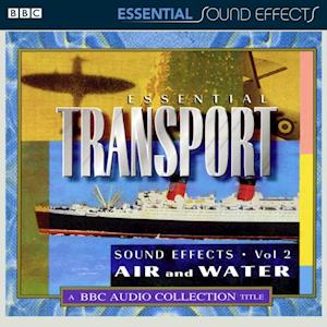 Essential Transport Sound Effects: Volume 2