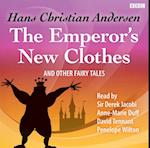 Emperor's New Clothes and Other Fairy Tales, The