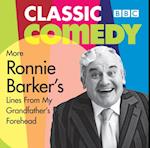 Ronnie Barker's More Lines From My Grandfather's Forehead