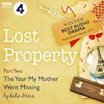 Lost Property: The Year My Mother Went Missing (BBC Radio 4: Afternoon Play)