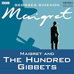 Maigret and the Hundred Gibbets