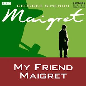 My Friend Maigret