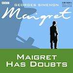 Maigret has Doubts