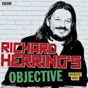 Richard Herring's Objective: Complete Series