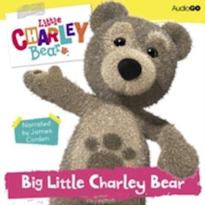 Little Charley Bear: Big Little Charley Bear