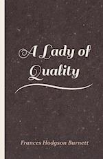 A Lady of Quality