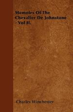 Memoirs Of The Chevalier De Johnstone - Vol II.