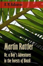 MARTIN RATTLER OR A BOYS ADV I