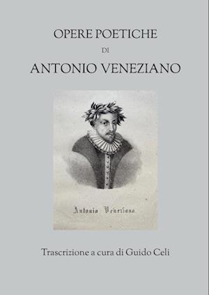 Opere poetiche di Antonio Veneziano