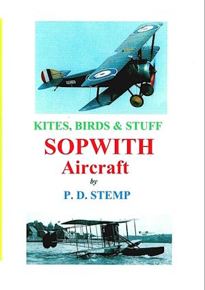 Kites, Birds & Stuff  -  SOPWITH Aircraft