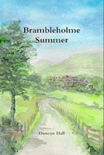 Brambleholme Summer