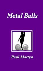 Metal Balls 