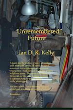 Unremembered Future