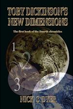 TOBY DICKINSON'S NEW DIMENSIONS