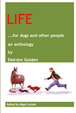 LIFE for dogs and other people 