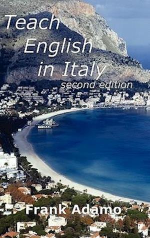Teach English in Italy second edition
