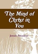 The Mind of Christ in You 