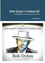 Bob Dylan A Nobel 80