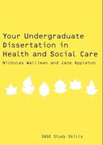 Your Undergraduate Dissertation in Health and Social Care