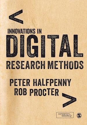 Innovations in Digital Research Methods