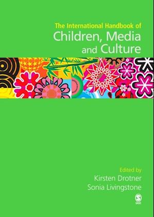 International Handbook of Children, Media and Culture