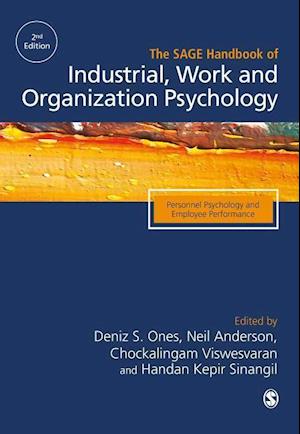 The SAGE Handbook of Industrial, Work & Organizational Psychology