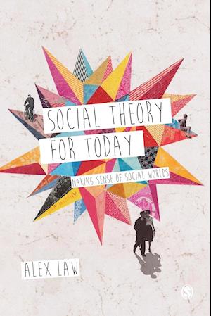 Social Theory for Today