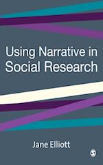 Using Narrative in Social Research