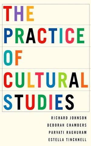 The Practice of Cultural Studies