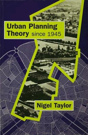 Urban Planning Theory since 1945