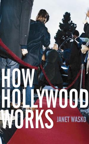 How Hollywood Works