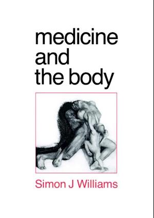 Medicine and the Body