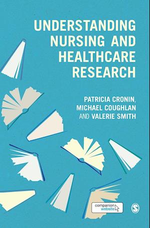 Understanding Nursing and Healthcare Research