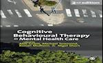 Cognitive Behavioural Therapy in Mental Health Care