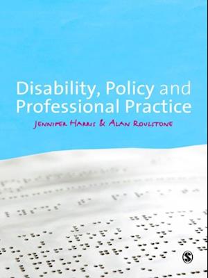 Disability, Policy and Professional Practice