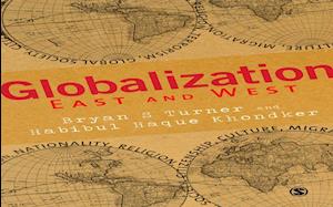 Globalization East and West