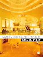 Spaces for Consumption