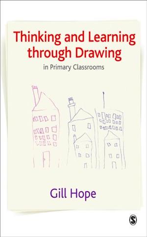 Thinking and Learning Through Drawing